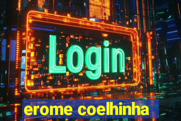 erome coelhinha
